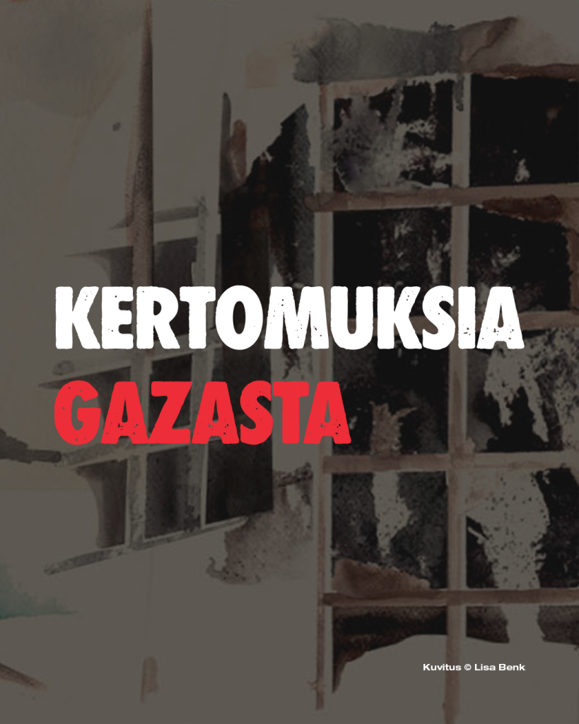 Kertomuksia Gazasta.